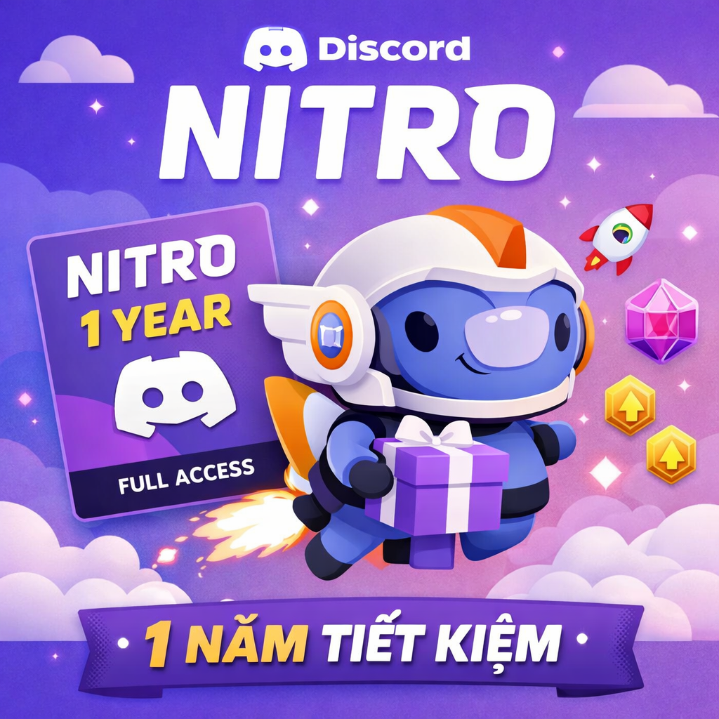 Nâng cấp Discord Nitro 1 năm giá rẻ chỉ 950K